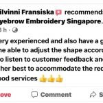 Eyebrow Embroidery in SG - Facebook Happy Customer Comment Review